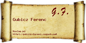 Gubicz Ferenc névjegykártya